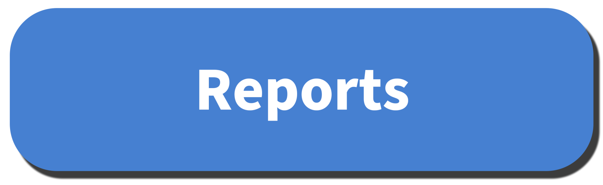 Button that says Reports